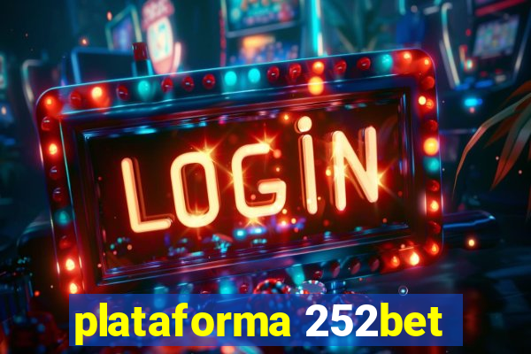 plataforma 252bet